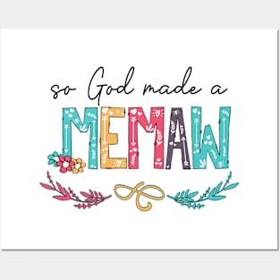 So God Made A Memaw Happy Mother's Day Posters and Art